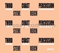 Third Coast Percussion (Cedille Records Audio CD)